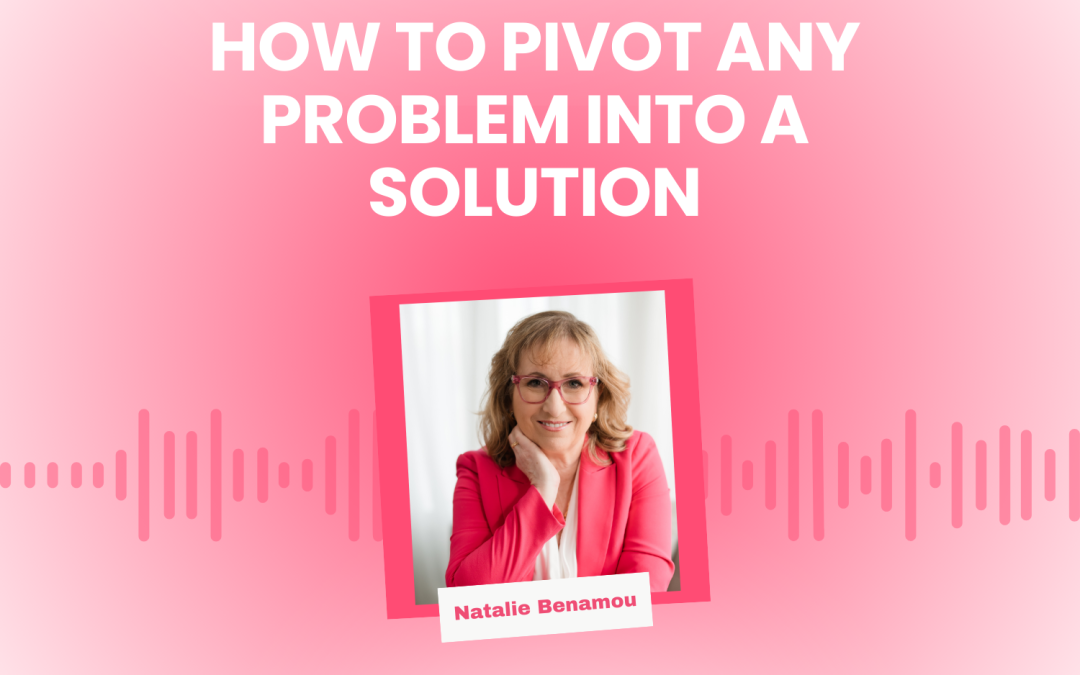 Lessons Learned: How to Pivot Any Problem into a Solution