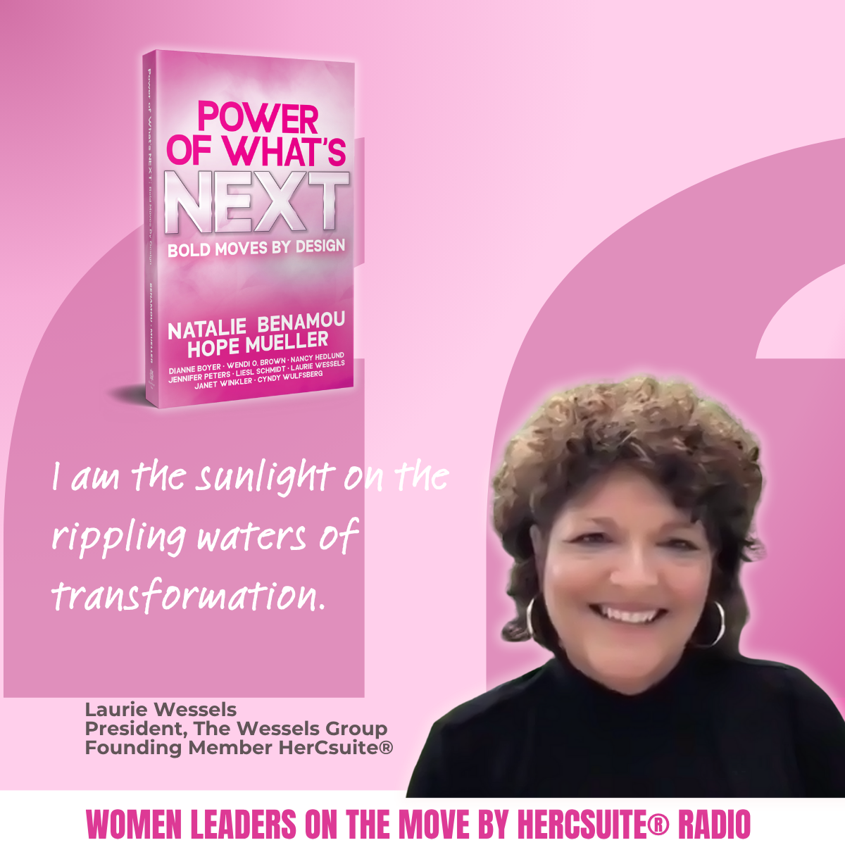 I am the Sunlight on the Waves of Transformation Laurie Wessels