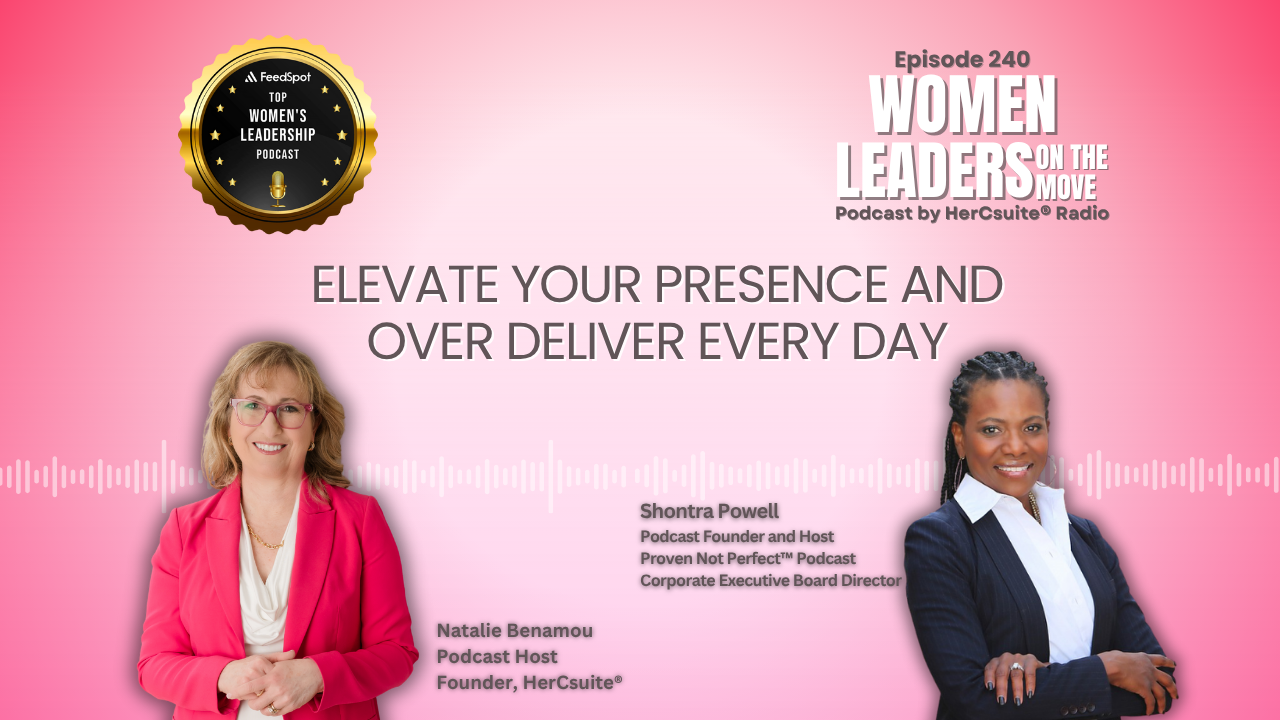 Elevate Your Presence And Over Deliver Every Day with Shontra Powell