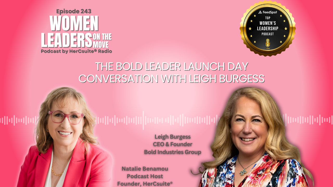 ‘The Bold Leader’ Launch Day Conversation with Leigh Burgess