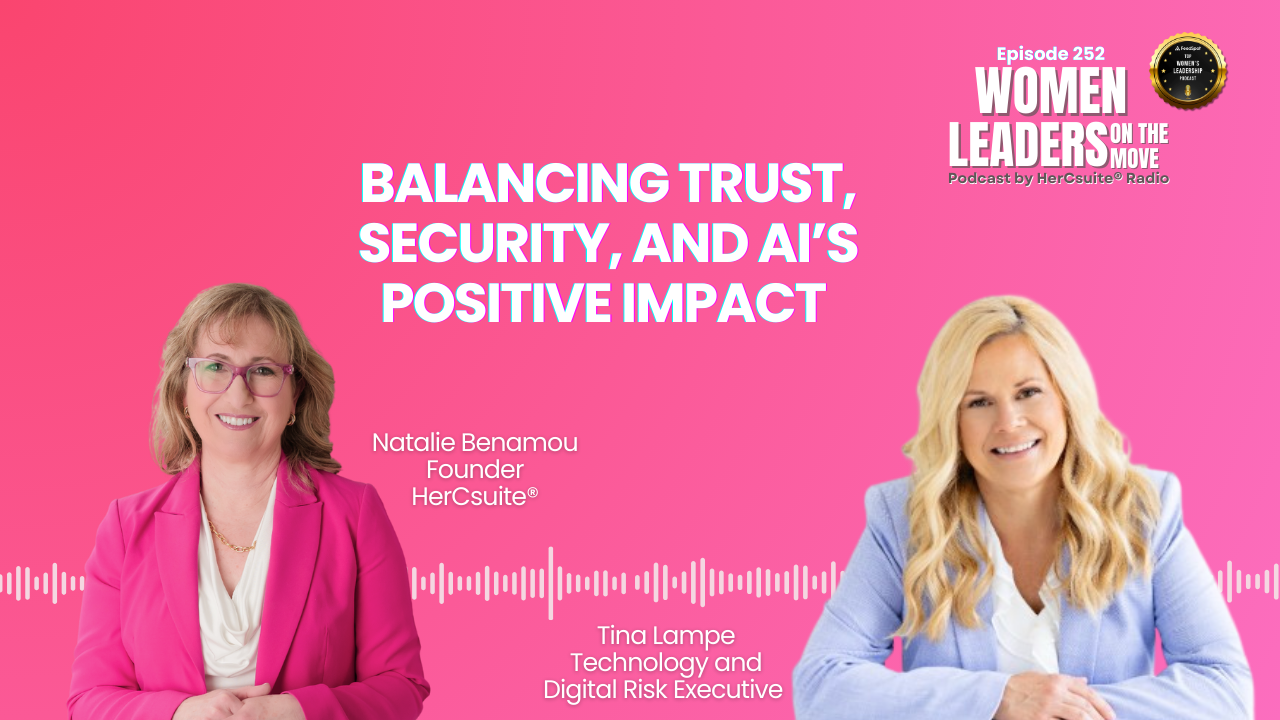 Balancing Trust, Security, and AI’s Potential with Tina Lampe