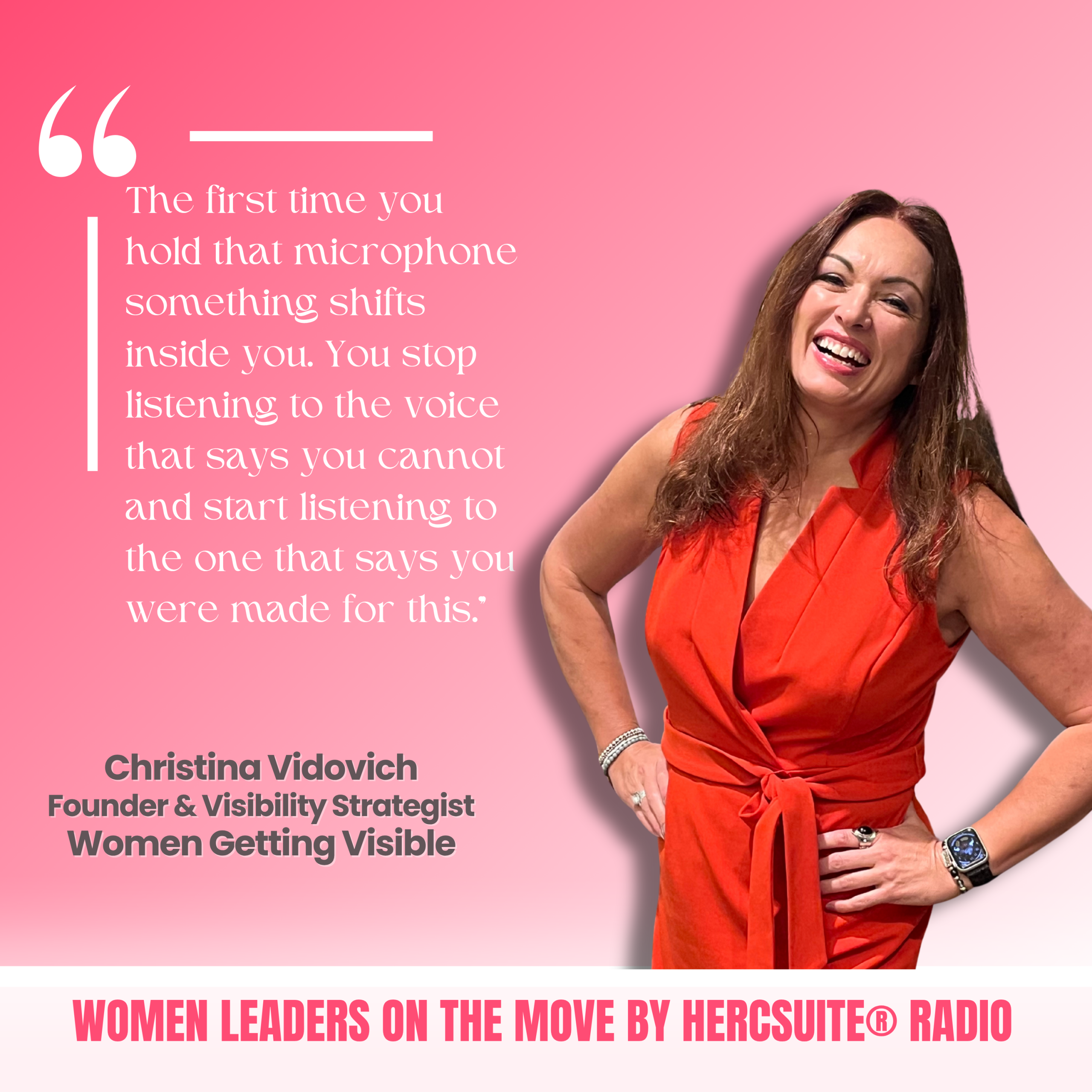 Women Leaders on the Move with Christina Vidovich-1 Christina Vidovich smiling next to her quote